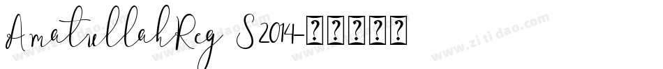 AmatullahReg S2014字体转换
